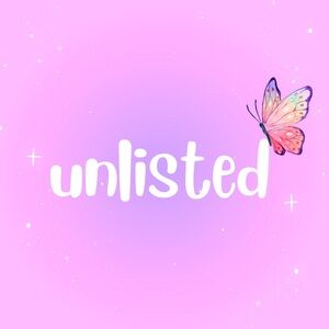 ✨UNLISTED 💖 PLEASE TAKE A SCREENSHOT ✨🦋